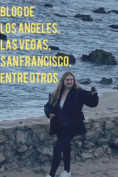 Blog de LOS ANGELES, LAS VEGAS, SAN FRANCISCO, entre otros