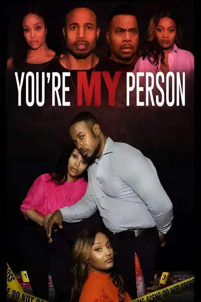 You're My Person