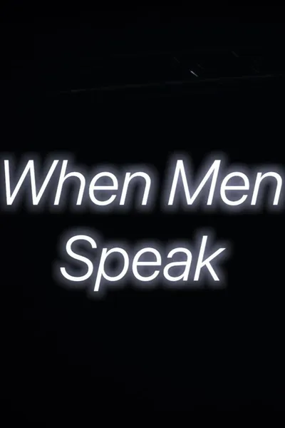 When Men Speak