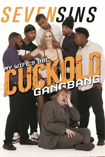 My Wife's BBC Cuckold Gangbang