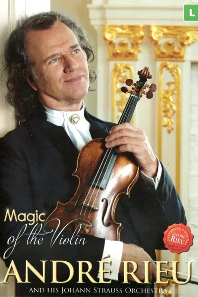André Rieu - Magic of the Violin
