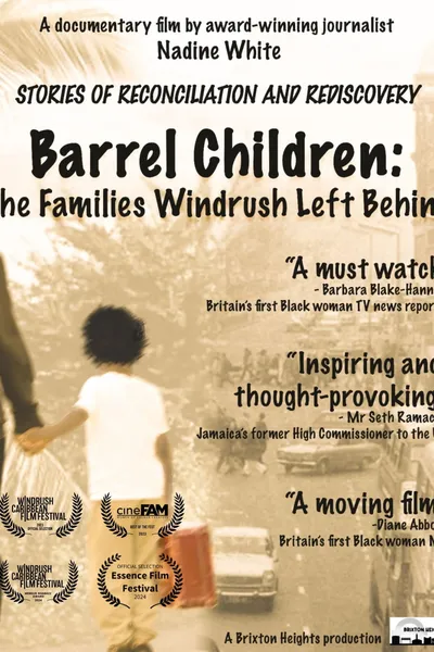 Barrel Children: The Families Windrush Left Behind