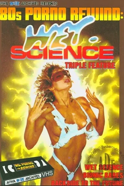 Wet Science Triple Feature