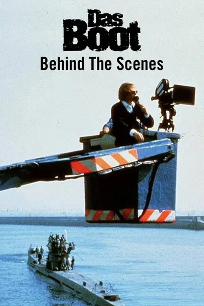 Das Boot: Behind The Scenes