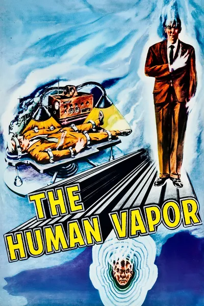 The Human Vapor