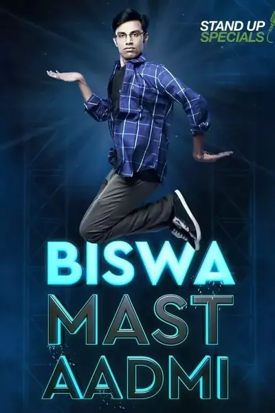 Biswa Kalyan Rath: Biswa Mast Aadmi