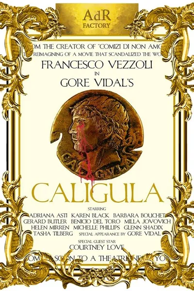 Trailer for a Remake of Gore Vidal's Caligula