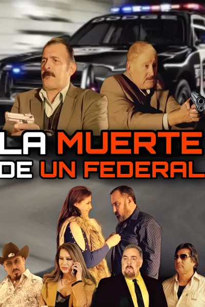 La Muerte De Un Federal