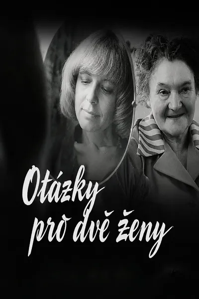 Questions for Two Women