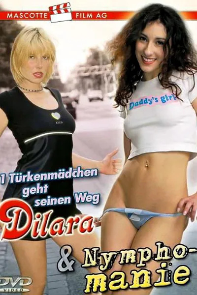 1 Türkenmädchen geht seinen Weg - Dilara / Nymphomanie
