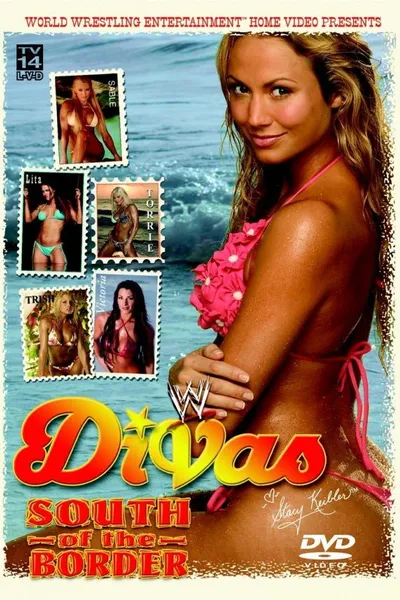 WWE Divas: South Of The Border