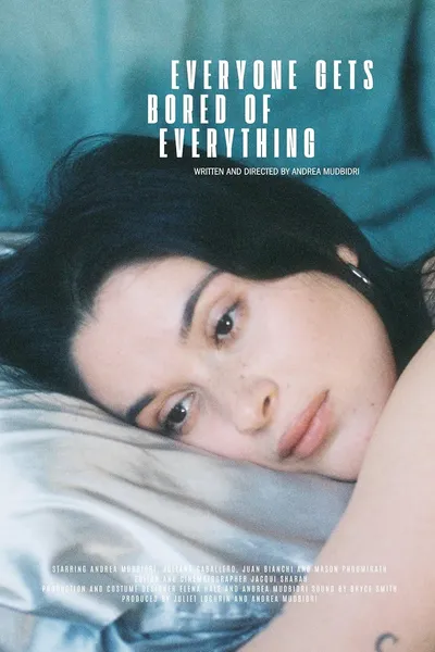 Everyone Gets Bored of Everything