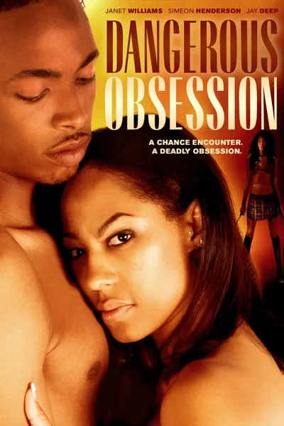 Dangerous Obsession