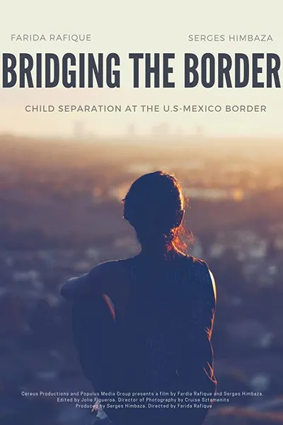 Bridging the Border