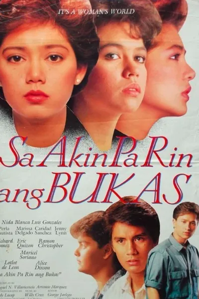 Sa Akin pa rin ang Bukas