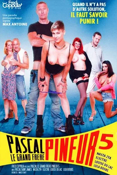 Pascal, le Grand Frère Pineur 5