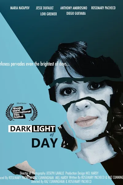 Dark Light of Day