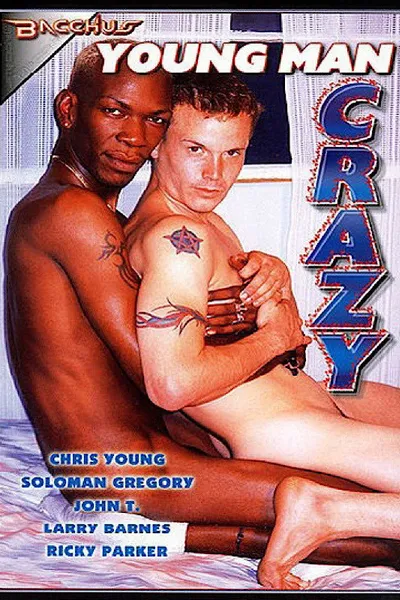 Young Man Crazy