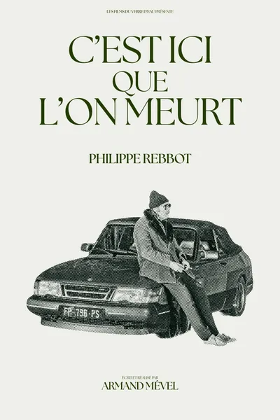 C'est ici que l'on meurt