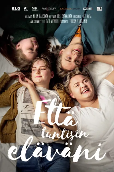 Että tuntisin eläväni