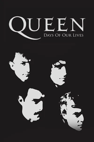 Queen: Days of Our Lives