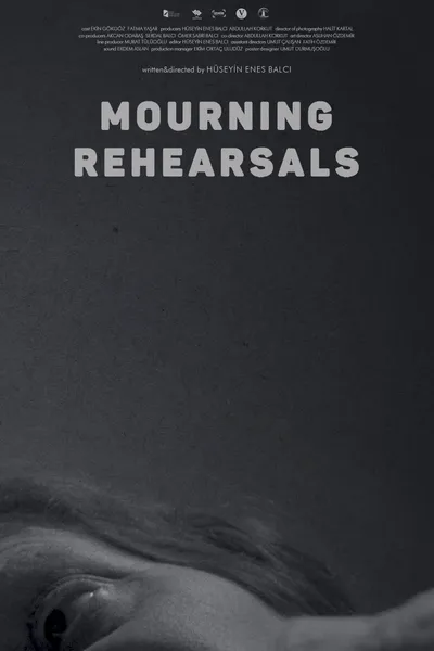 Mourning Rehearsals