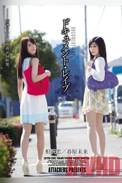 ATID-228 Document Rape Sunohara Future Aizawa Love