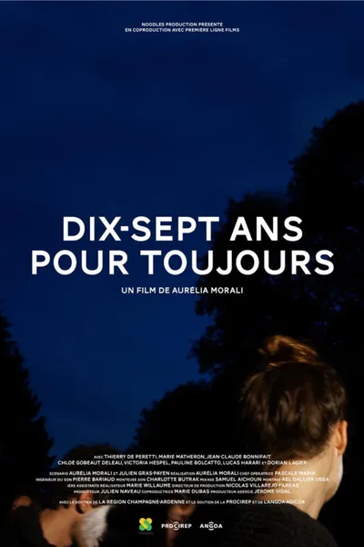 Dix-sept ans pour toujours
