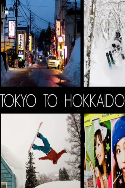 From Tokyo To Hokkaido