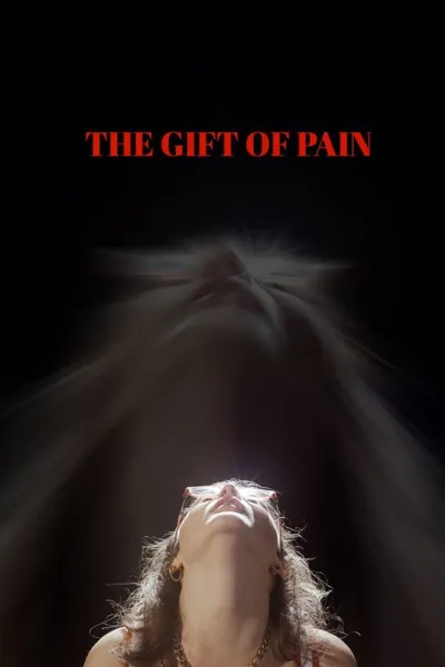 The Gift of Pain