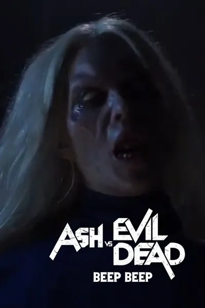 Ash vs Evil Dead: Beep Beep