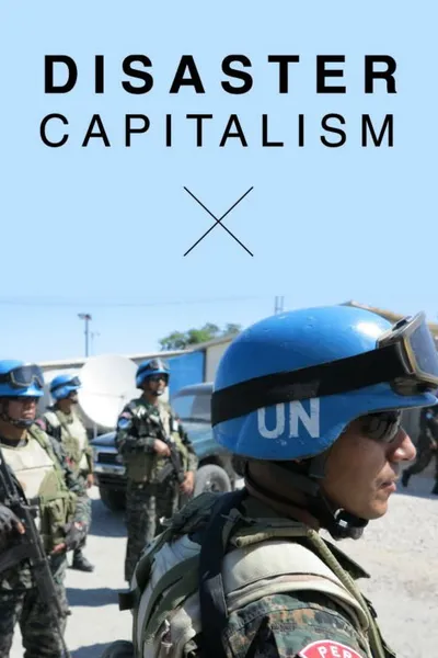 Disaster Capitalism