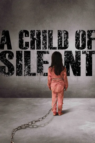 A Child of Silent