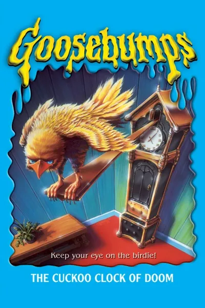 Goosebumps: The Cuckoo Clock of Doom