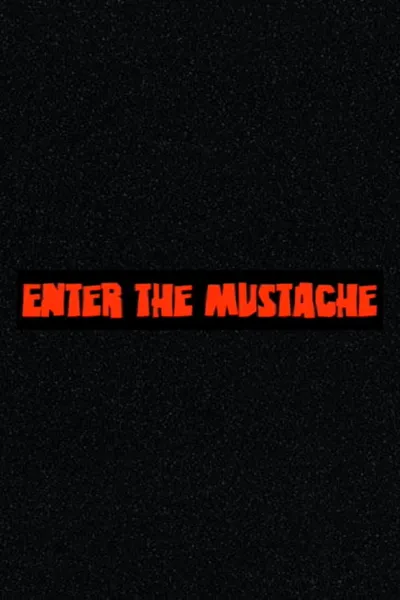 Enter the Mustache