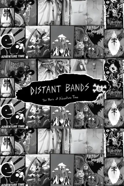 Distant Bands: The Music of Adventure Time