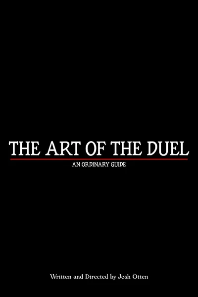 The Art of the Duel