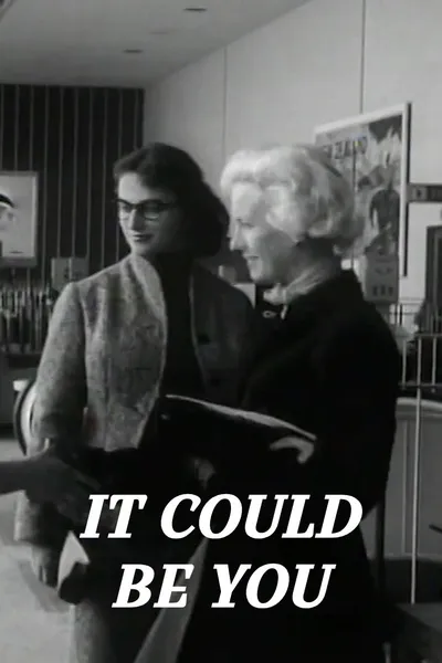 It Could Be You
