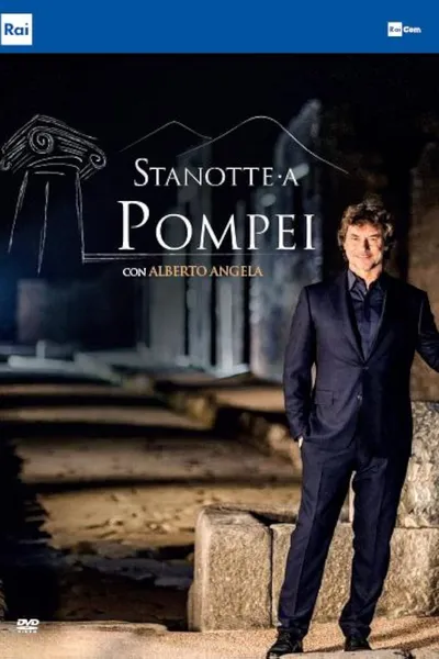 Stanotte a Pompei