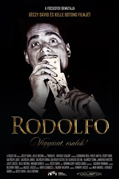 Rodolfo - Vigyázat, csalok