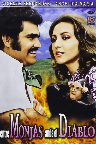 Entre Monjas Anda El Diablo