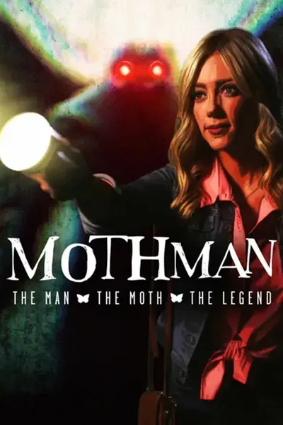 Mothman The Man, The Moth, The Legend