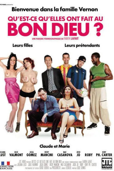 Qu'est ce qu'elles ont fait au Bon Dieu ?