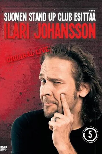 Suomen Stand Up Club Esittää: Ilari Johansson