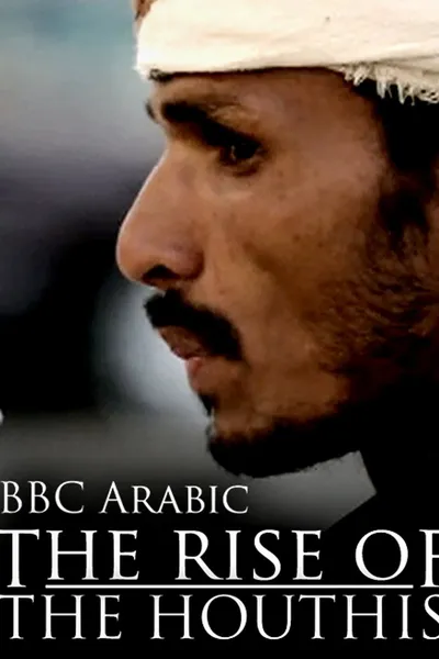 The Rise of the Houthis