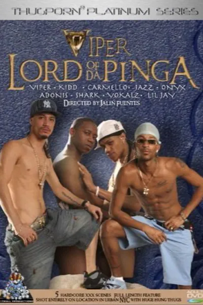 Viper: Lord of da Pinga