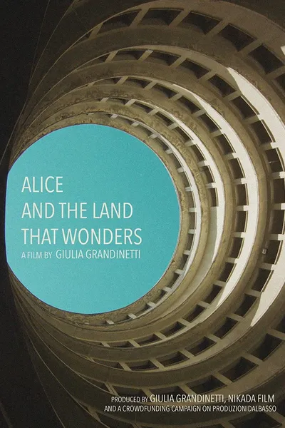 Alice and The Land That Wonders
