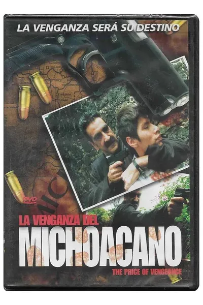 La Venganza del Michoacano