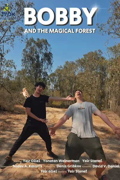 Bobby and the Magical Forest