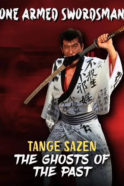One Armed Swordsman - Tange Sazen: The Ghosts of the Past